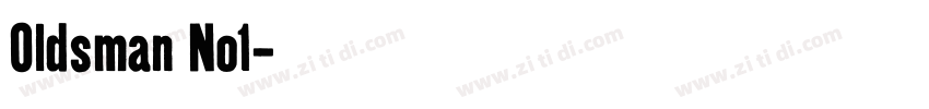 Oldsman No1字体转换